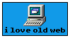 i love old web