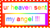 ur heaven sent my angel